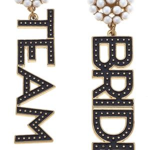TEAM BRIDE earrings